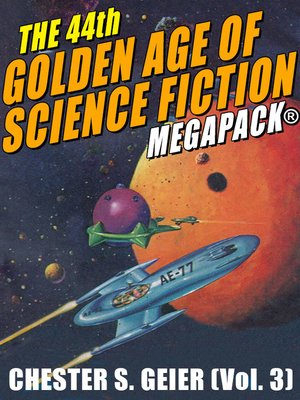 cover image of The 44th Golden Age of Science Fiction
